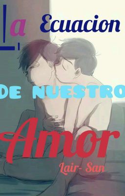 La ecuación de nuestro Amor-AU Nerd