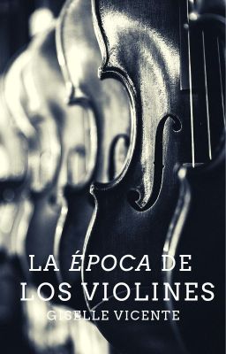 La época de los violines