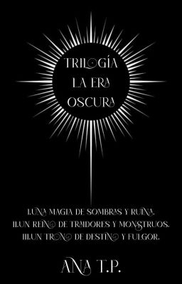 ✴LA ERA OSCURA✴