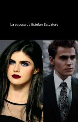 la esposa de Estefan Salvatore