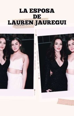 La Esposa De Lauren Jauregui finalizada