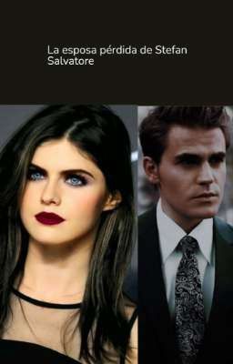 la esposa pérdida de Stefan Salvatore