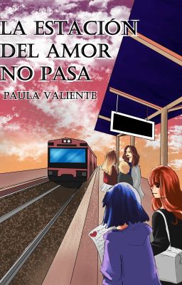 La estación del amor no pasa