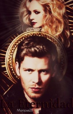 La eternidad#klaroline(En edición)