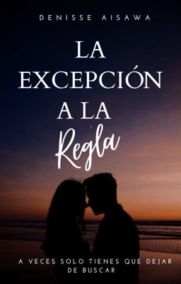 La excepción a la regla © 