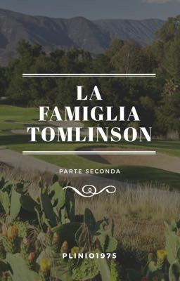 La famiglia Tomlinson parte seconda