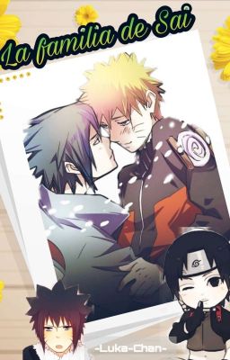 La Familia de Sai [SasuNaru]