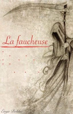 La faucheuse