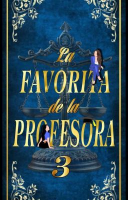 La favorita de la profesora 3