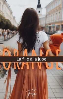 La fille à la jupe Orange