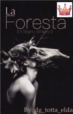 La Foresta|| Il Segno Sinistro 