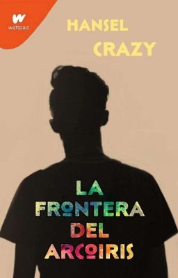 La Frontera Del Arcoiris 