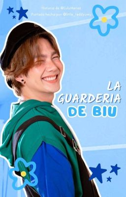 LA GUARDERIA DE BIU