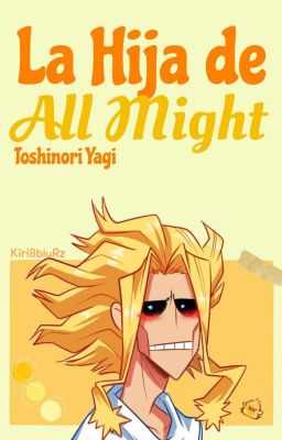 La hija de All Might [ Escenarios ]