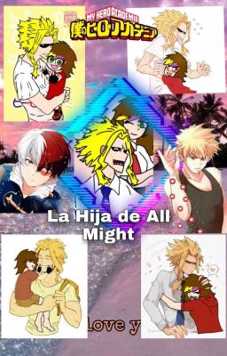 La hija de AllMight