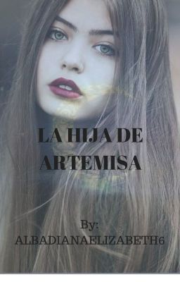 La hija de Artemisa