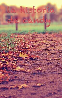 la historia de candy 