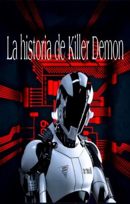 La historia de Killer demon