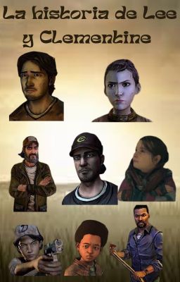 La Historia de Lee y Clementine.