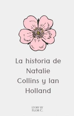 La historia de Natalie Collins y Ian Holland