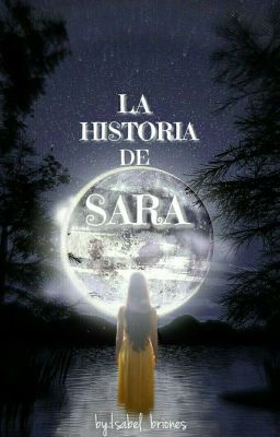 LA HISTORIA DE SARA [En Curso]