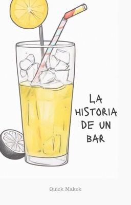 La historia de un bar