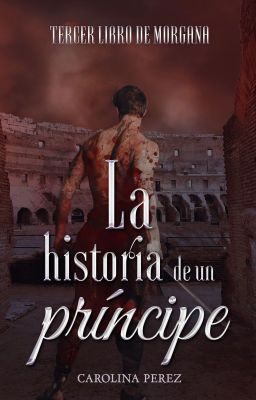 La Historia de una Príncipe  (#3 Libro de Morgana)