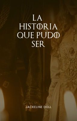 LA HISTORIA QUE PUDO SER  ✦  House of the Dragon