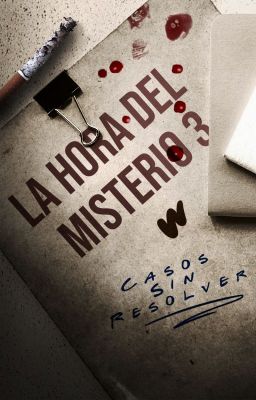 La hora del misterio 3: casos sin resolver