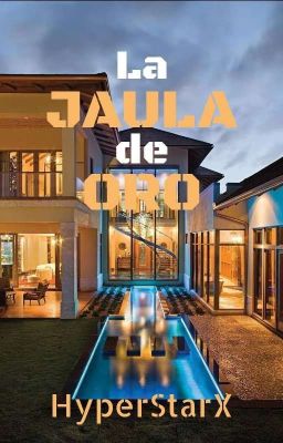 La Jaula de Oro