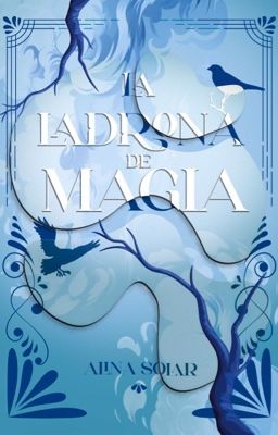 La ladrona de Magia