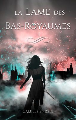 La Lame des Bas-Royaumes / 1