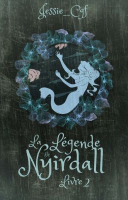 La Légende de Nyirdall, Tome 2