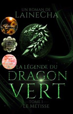 La légende du dragon vert 