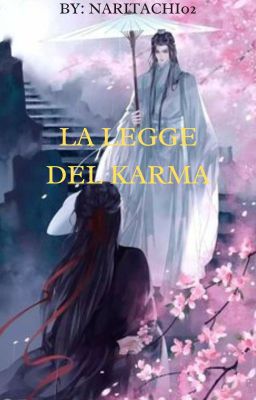 La Legge del Karma ~Wangxian~