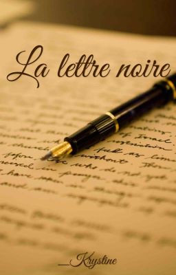 La lettre noire