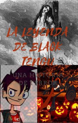 La leyenda de Black Tengu: Una historia de terror