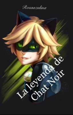 La leyenda de Chat Noir