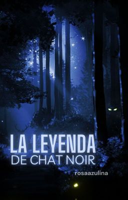 La leyenda de Chat Noir