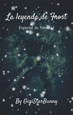 La leyenda de Frostbear [Especial de Navidad]