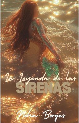 La Leyenda De Las Sirenas