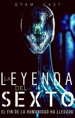 La Leyenda del Sexto