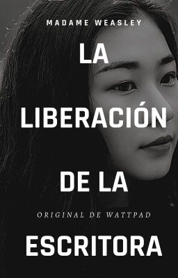 La liberación de la escritora