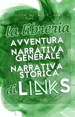 La libreria Avventura, Narrativa Generale e Narrativa Storica di LinkS