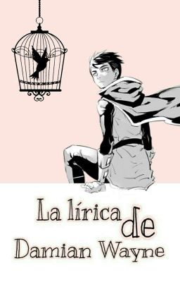 La lírica de Damian Wayne