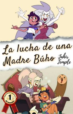 La lucha de una Madre Búho - TOH