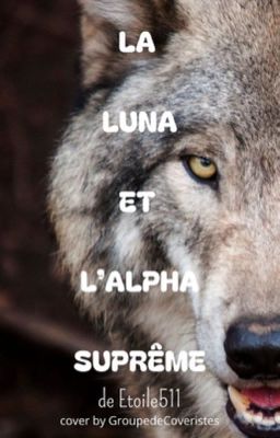 La Luna et l'alpha suprême 