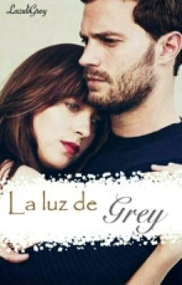 La Luz De Grey