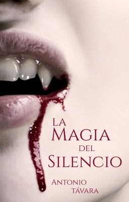 La magia del silencio