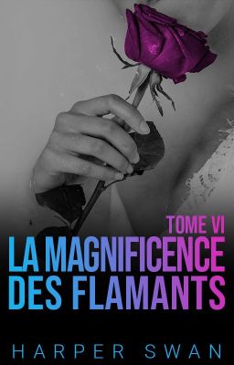 La Magnificence des Flamants - Tome 6